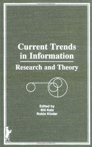 Stock image for Current Trends in Information : Research and Theory for sale by Better World Books