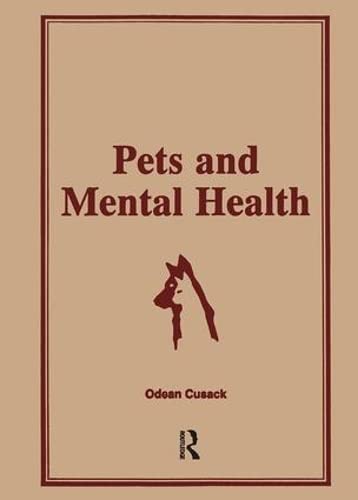 Beispielbild fr Pets and Mental Health zum Verkauf von Better World Books