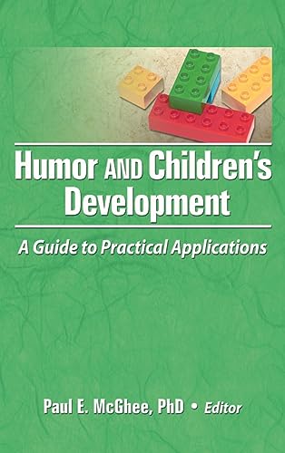 Stock image for Humor and Children's Development: A Guide to Practical Applications for sale by HPB-Red