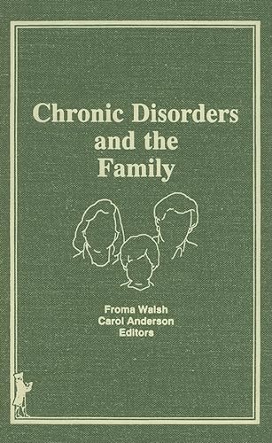 Imagen de archivo de Chronic Disorders and the Family a la venta por PBShop.store US