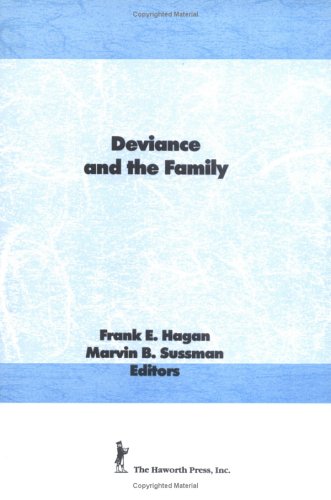 Imagen de archivo de Deviance and the Family a la venta por Better World Books