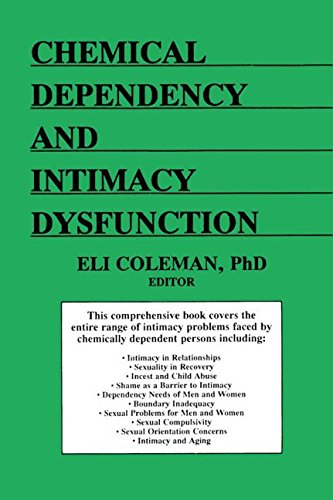 Beispielbild fr Chemical Dependency and Intimacy Dysfunction zum Verkauf von Wonder Book