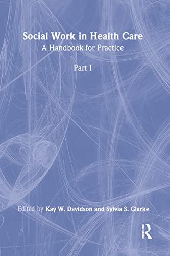 Imagen de archivo de Social Work in Health Care: A Handbook for Practice a la venta por Phatpocket Limited