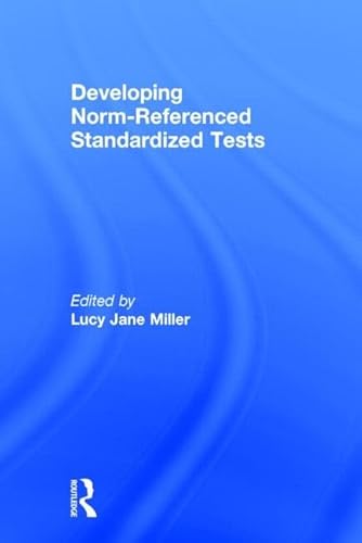 Beispielbild fr Developing Norm-Referenced Standardized Tests zum Verkauf von Blackwell's