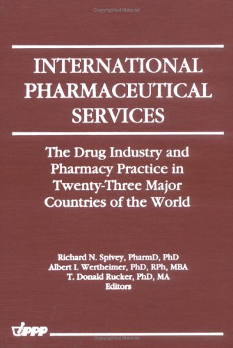 Stock image for International Pharmaceutical Services for sale by Phatpocket Limited