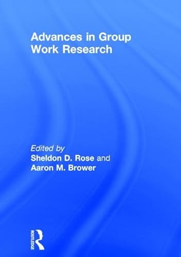 Beispielbild fr Advances in Group Work Research zum Verkauf von Better World Books Ltd