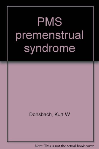 Imagen de archivo de PMS premenstrual syndrome a la venta por HPB-Emerald