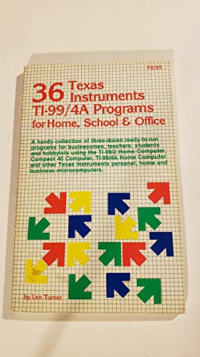 9780866680240: 36 Texas Instruments Ti-99/4a Programs for Home, School and Office