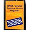 Timex-Sinclair Computer Games Programs (9780866680264) by Page, Edward