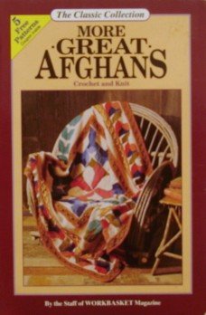 Beispielbild fr More Great Afghans: Crochet and Knit (The Classic Collection) zum Verkauf von HPB-Ruby