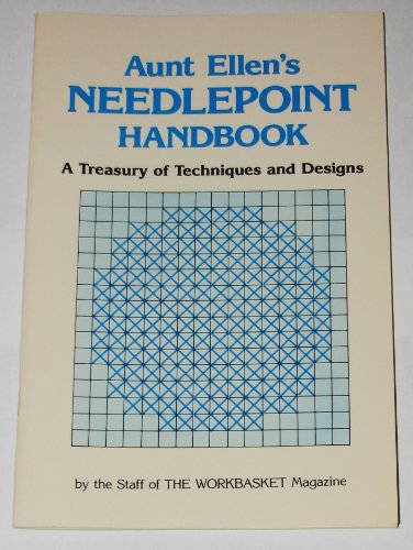 Beispielbild fr Aunt Ellen's Needlepoint Handbook zum Verkauf von Neatstuff