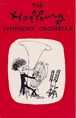 Beispielbild fr The Hoffnung Symphony Orchestra zum Verkauf von Wonder Book