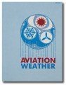 9780866770002: Aviation Weather: Ac 00-6A