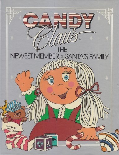 Beispielbild fr Candy Claus, the Newest Member of Santa's Family zum Verkauf von ThriftBooks-Atlanta