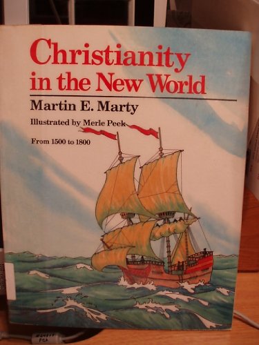 Stock image for Christianity in the New World. From 1500 to 1800 for sale by The Last Post Bookshop