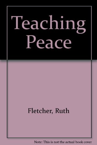 Stock image for Teaching Peace: Skills For Living in a Global Society for sale by Your Online Bookstore