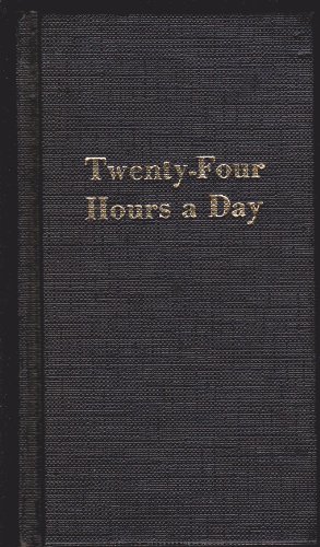 Stock image for Twenty-Four Hours a Day for sale by Hafa Adai Books