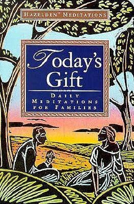 Beispielbild fr Today's Gift : Daily Meditations for Families zum Verkauf von Better World Books