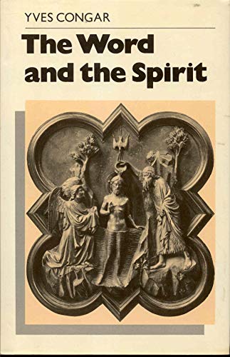 

The Word and the Spirit (English and French Edition)