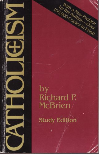 Catholicism: Study Edition by McBrien, Richard P.: Very Good Soft cover ...