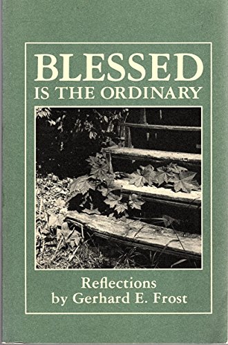 Beispielbild fr Blessed Is the Ordinary zum Verkauf von ThriftBooks-Atlanta