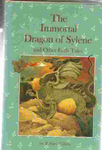 Stock image for The immortal dragon of Sylene and other faith Tales (signed) for sale by P.C. Schmidt, Bookseller