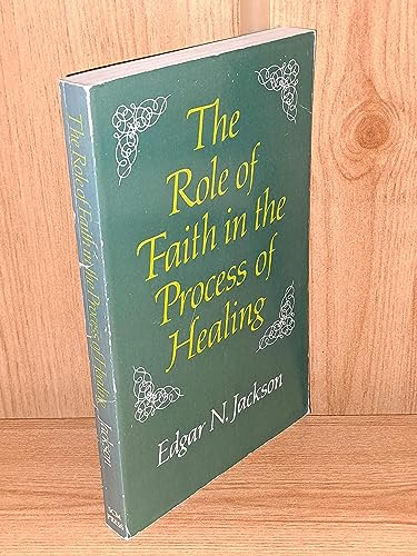 9780866836791: The Role of Faith in the Process of Healing