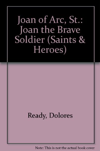 9780866837644: Joan of Arc, St.: Joan the Brave Soldier