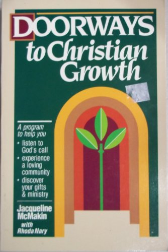 Imagen de archivo de Doorways to Christian Growth a la venta por Wonder Book