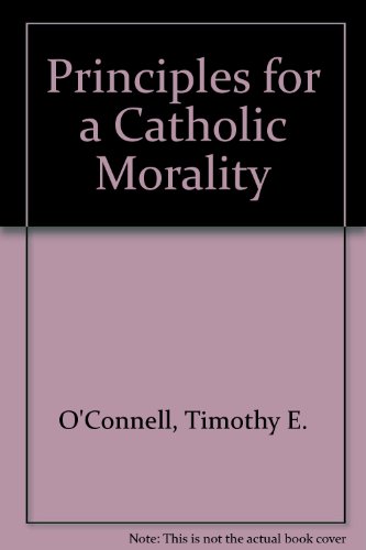 9780866838856: Principles for a Catholic Morality