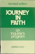 Imagen de archivo de Journey in Faith: Inquirer's Program a la venta por Armadillo Books