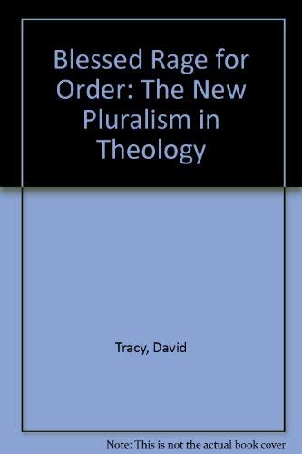 9780866839471: Blessed Rage for Order: The New Pluralism in Theology
