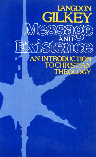 9780866839532: Message and Existence: Introduction to Christian Theology