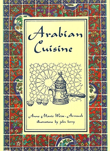Beispielbild fr Arabian Cuisine zum Verkauf von dsmbooks