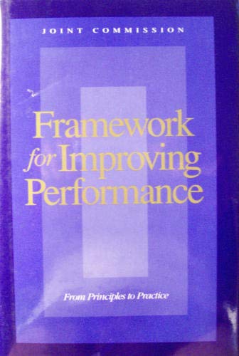 Imagen de archivo de Framework for Improving Performance: From Principles to Practice a la venta por Wonder Book