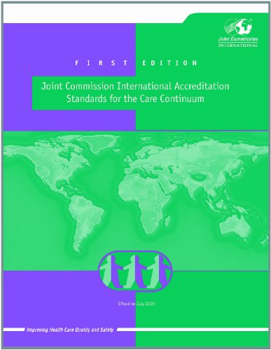 Joint Commission International Accreditation Standards for the Care Continuum (9780866888028) by Joint Commission