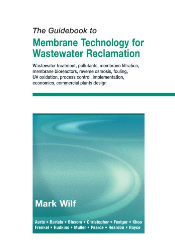 Stock image for The Guidebook to Membrane Technology for Wastewater Reclamation for sale by dsmbooks