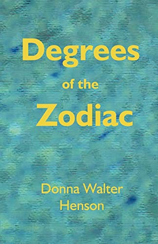 Stock image for Degrees of the Zodiac for sale by Save With Sam