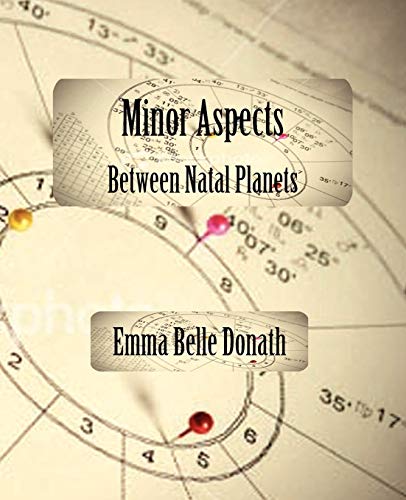 Imagen de archivo de Minor Aspects Between Natal Planets a la venta por Bookmans