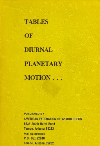 Imagen de archivo de Tables of Diurnal Planetary Motion a la venta por West With The Night