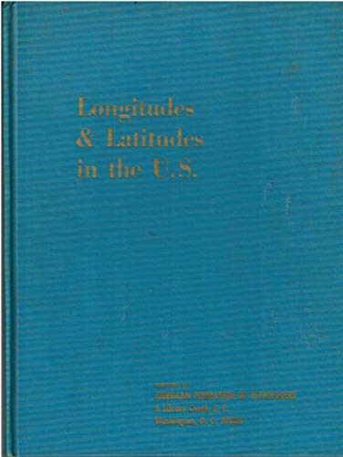 Beispielbild fr Longitudes and Latitudes in the USA zum Verkauf von ThriftBooks-Dallas