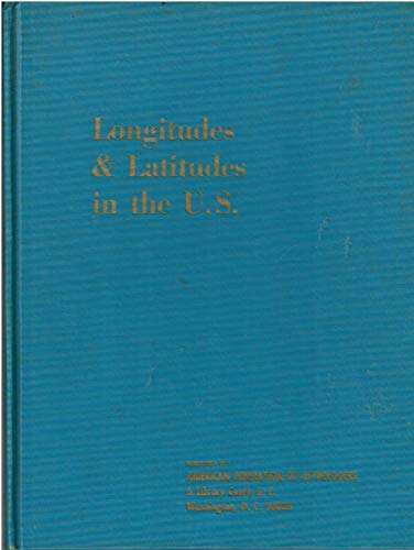 9780866900676: Longitudes and Latitudes in the United States