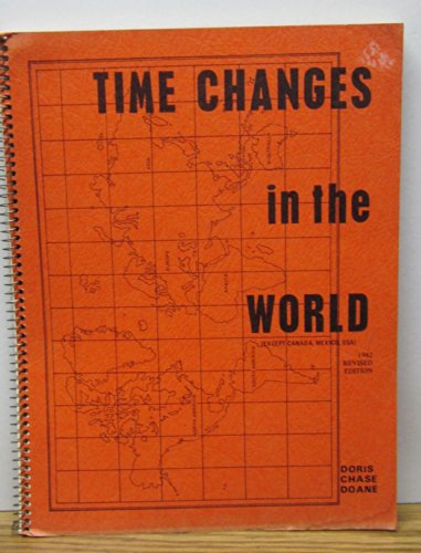 Beispielbild fr Time Changes in the World (Except Canada, Mexico, USA) zum Verkauf von ThriftBooks-Atlanta