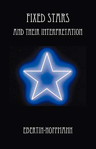 Stock image for Fixed Stars and Their Interpretation for sale by HPB Inc.