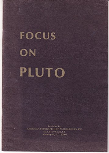 Stock image for Focus on Pluto for sale by Fahrenheit's Books