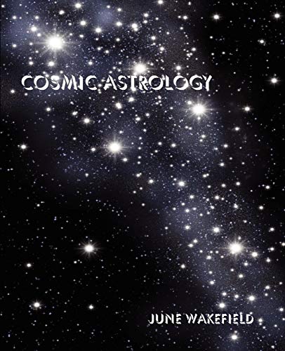 Beispielbild fr Cosmic Astrology zum Verkauf von Better World Books