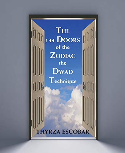 Stock image for The 144 Doors of the Zodiac: The Dwad Technique for sale by Bingo Used Books