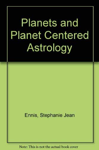 Beispielbild fr Planets and Planet Centered Astrology zum Verkauf von Bookmans