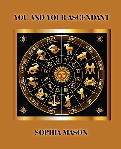 Stock image for You and Your Ascendant for sale by thebookforest.com