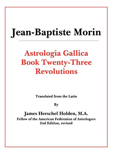 Beispielbild fr Astrologia Gallica Book 23: Revolutions zum Verkauf von Zoom Books Company